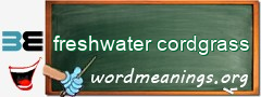WordMeaning blackboard for freshwater cordgrass
